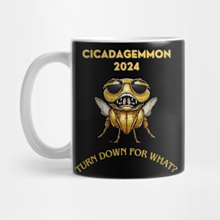 Cicadagemmon 2024: Turn Down for What? Mug